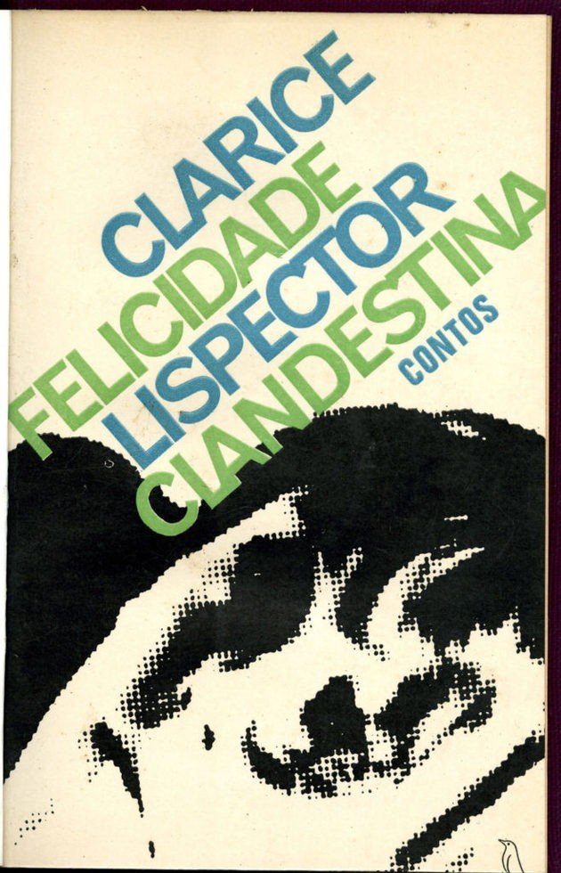 La primera edición del libro Felicidad clandestina. Editorial: Sabiá, 1971.