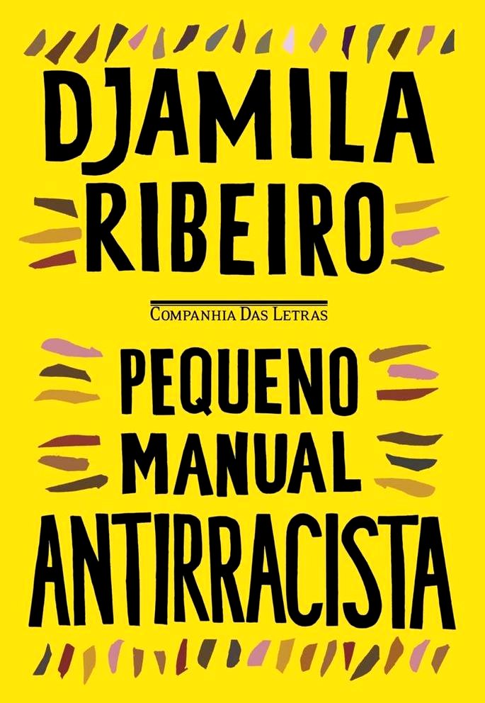 Un pequeño manual de antirracismo (2019), de Djamila Ribeiro